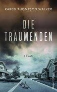 Cover-Bild zum Titel 'Die Träumenden' von 'Karen Thompson Walker'