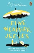 Cover-Bild zum Titel 'Fine Weather, Jeeves' von 'P. G. Wodehouse'