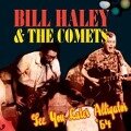 See You Later Alligato'64 - Bill & His Comets Haley