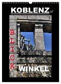 Koblenzer Blick Winkel (Wandkalender 2024 DIN A3 hoch), CALVENDO Monatskalender - Jutta Heußlein