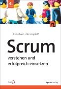 Cover-Bild zum Titel 'Scrum - verstehen und erfolgreich einsetzen' von 'Stefan Roock, Henning Wolf'