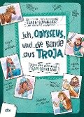 Cover-Bild zum Titel 'Ich, Odysseus, und die Bande aus Troja' von 'Frank Schwieger'