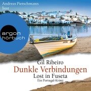 Dunkle Verbindungen - Lost in Fuseta - Gil Ribeiro