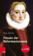 Frauen der Reformationszeit - Sonja Domröse