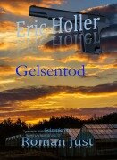 Cover-Bild zum Titel 'Eric Holler: Gelsentod' von 'Roman Just'