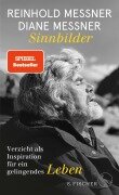 Cover-Bild zum Titel 'Sinnbilder' von 'Reinhold Messner, Diane Messner'