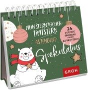 Mein Sternzeichen: Zimtstern. Aszendent: Spekulatius. - 