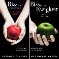 Bella und Edward: Biss-Jubiläumsausgabe - Biss zum Morgengrauen / Biss in alle Ewigkeit (gekürzt) - Stephenie Meyer