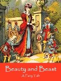 Beauty and the Beast - Gabrielle-Suzanne de Villeneuve