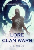 Lore the Clan Wars (LORE Series, #2) - J. C. Willis