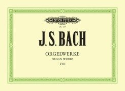 Cover-Bild zum Titel 'Orgelwerke in 9 Bänden - Band 8' von 'Johann Sebastian Bach'