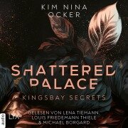 Cover-Bild zum Titel 'Shattered Palace' von 'Kim Nina Ocker'