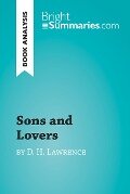 Cover-Bild zum Titel 'Sons and Lovers by D.H. Lawrence (Book Analysis)' von 'Bright Summaries'