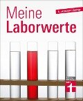 Cover-Bild zum Titel 'Meine Laborwerte' von 'Matthias Bastigkeit'