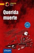 Cover-Bild zum Titel 'Querida muerte' von 'Ana López Toribio'