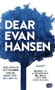 Dear Evan Hansen - Val Emmich, Steven Levenson, Benj Pasek, Justin Paul