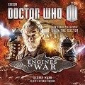 Doctor Who: Engines of War: A War Doctor Novel - George Mann