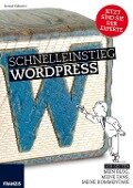 Schnelleinstieg WordPress - Bernd Schmitt