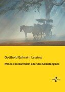 Cover-Bild zum Titel 'Minna von Barnhelm oder das Soldatenglück' von 'Gotthold Ephraim Lessing'