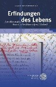 Erfindungen des Lebens - Caroline Kartenbeck