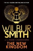 Cover-Bild zum Titel 'The New Kingdom' von 'Wilbur Smith, Mark Chadbourn'