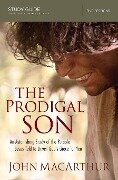 The Prodigal Son Study Guide - John F. Macarthur