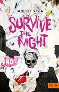 Survive the night - Danielle Vega