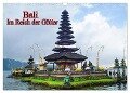 Bali. Im Reich der Götter (Wandkalender 2024 DIN A3 quer), CALVENDO Monatskalender - Erika Müller