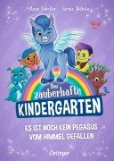 Cover-Bild zum Titel 'Der zauberhafte Kindergarten 2. Es ist noch kein Pegasus vom Himmel gefallen' von 'Anne Scheller'