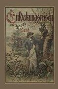 Entdeckungsreisen in Stadt und Land - Leipzig Spamer, Hermann Wagner