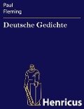 Deutsche Gedichte - Paul Fleming