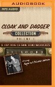 Cloak and Dagger, Collection 1 - Black Eye Entertainment