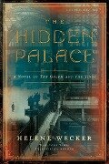 Cover-Bild zum Titel 'The Hidden Palace' von 'Helene Wecker'