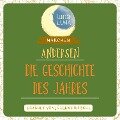 Cover-Bild zum Titel 'Die Geschichte des Jahres' von 'Hans Christian Andersen, Luna Luna'