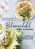 Cover-Bild zum Titel 'Blumenkohl mal anders' von 'Guillaume Marinette'