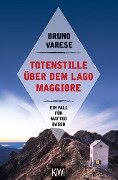 Totenstille über dem Lago Maggiore - Bruno Varese