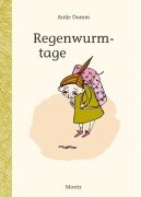 Regenwurmtage - Antje Damm