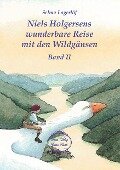 Niels Holgersens wunderbare Reise mit den Wildgänsen Band 2 - Selma Lagerlöf