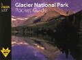 Glacier National Park Pocket Guide - Jane Gildart