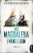 Das Magdalena-Evangelium - Kathleen Mcgowan