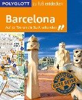 POLYGLOTT Reiseführer Barcelona zu Fuß entdecken - Julia Macher, Dirk Engelhardt
