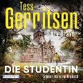 Die Studentin - Gary Braver, Tess Gerritsen