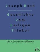 Cover-Bild zum Titel 'Geschichte vom heiligen Trinker' von 'Joseph Roth'