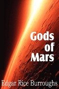 Cover-Bild zum Titel 'Gods of Mars' von 'Edgar Rice Burroughs'