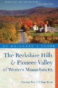 Cover-Bild zum Titel 'Explorer's Guide Berkshire Hills & Pioneer Valley of Western Massachusetts (Third Edition)' von 'Christina Tree, William Davis'