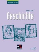 Cover-Bild zum Titel 'Buchners Kolleg Geschichte NI Abitur 2027' von 'Thomas Ahbe, Jürgen Weber, Friedrich Anders, Stephan Kohser, Jule Beate Sommersberg'