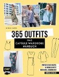 365 Outfits - Das Capsule Wardrobe Nähbuch - Henrike Domin
