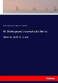 W. Shakespeare's dramatische Werke - William Shakespeare, Wilhelm Oechelhäuser