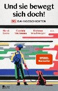 Und sie bewegt sich doch! - Horst Evers, Cordula Stratmann, Dietmar Wischmeyer