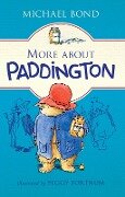 More about Paddington - Michael Bond